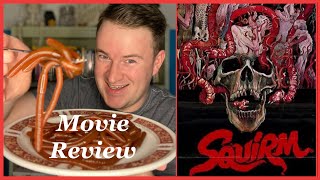 Squirm Movie Review [upl. by Rednasxela]