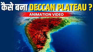 How DECCAN Plateau Was Formed   Indian Geography Through Animation  OnlyIAS [upl. by Nalyac]