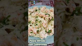 Pasta Alfredo con Camarones a la Americana [upl. by Fiden]