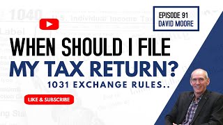 How and When Should I File Taxes With a 1031 Exchange [upl. by Ede]