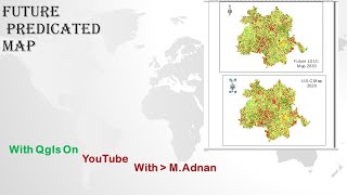 Future Predicated Map With Help Of Qgis OF LULC Classification ‖ Using Molusce Tool [upl. by Sparke]