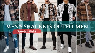 Shacket Outfit Men  What to Wear with Shackets  Mens OvershirtWoolen Shirt [upl. by Ahdar]