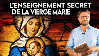 La doctrine Secrète de la mère de Jésus  LEnseignement Secret de la Vierge Marie [upl. by Yahiya]