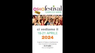 Osho Festival Gabicce 2024 [upl. by Eekaz]