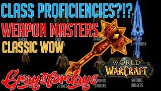 Weapon Masters in Vanilla WoW  Classic Wow Guide [upl. by Sherfield]