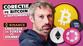 CORECTIE PE BITCOIN IN SEPTEMBRIE  Polkadot Solana Polygon si Ethereum au vesti bullish [upl. by Anelac]