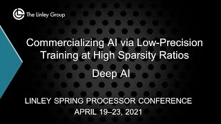 Deep AI Commercializing AI via LowPrecision Training at High Sparsity Ratios [upl. by Oria251]