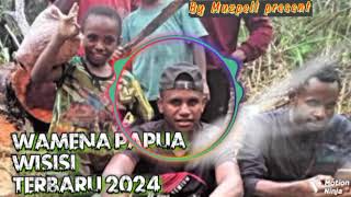 WISISI Wamena Papua Terbaru 2024 By Muzpell present remix slowpleaseguyssubscribemychannel [upl. by Trevorr934]