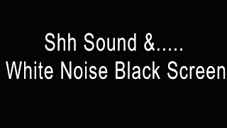 8 Hours Female Voice Shhh Sound to Put a Baby to Sleep the Whole Night [upl. by Kress]