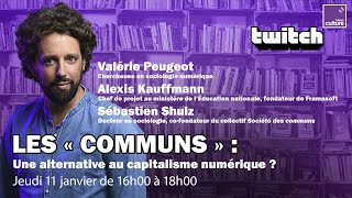 📚 Les quotcommunsquot  une alternative au capitalisme numérique   REPLAY TWITCH [upl. by Atteynod460]