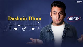 How did Dashain Dhun Start [upl. by Shannah]