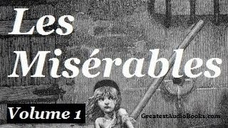 Les Misérables by Victor Hugo Vol 1  Pt1  FULL Audiobook  Greatest🌟AudioBooks  Les Mis [upl. by Notlehs507]