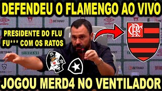 PRESIDENTE DO FLUMINENSE FU COM OS RATOS E DEFENDEU O FLAMENGO AO VIVO [upl. by Nepets]