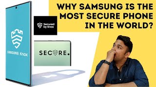 Why is Samsung the Most Secured Smartphone in the World  Samsung Knox ExplainedIs It Really Safe [upl. by Wilson]