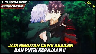 GARA2 GANTENG DAN OP MAKSIMAL‼️ JADI REBUTAN CEWE2 DIISEKAI‼️ Isekai De Cheat Skill Eps 9 [upl. by Okechuku]