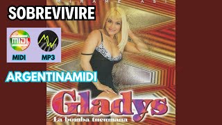 Gladys  Sobrevivire PISTA MIDI SECUENCIA [upl. by Einttirb268]