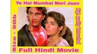 Ye Hai Mumbai Meri Jaan  Full Hindi Movie  Web HD  Untouched  In 9 Gb [upl. by Elatia]