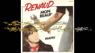 Renaud  Manu Paroles Audio HQ [upl. by Donnelly103]