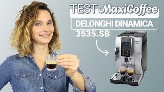 DELONGHI Dinamica FEB 3535SB  Machine à café automatique  Le Test MaxiCoffee [upl. by Esya]