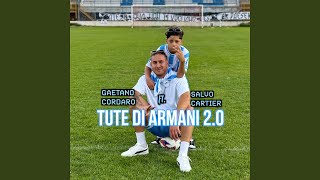 Tute di Armani 20 feat Salvo Cartier [upl. by Adnama811]