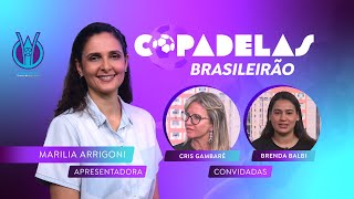 Cris Gambaré fala de seleções femininas no Copa Delas [upl. by Daren]