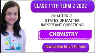 States of matter class 11 states of matter class 11 important questions numerical term 2 2022 [upl. by Selokcin]