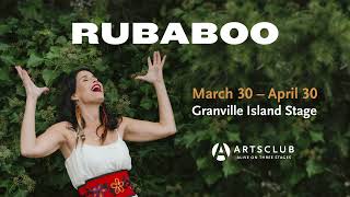 Spring arrives at the Arts Club and Granville Island with Rubaboo [upl. by Aslin680]