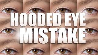 5 MOST COMMON MISTAKES PEOPLE MAKE WITH HOODED EYES [upl. by Boleyn467]