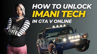 How to Unlock Imani Tech in GTA V Online  Agency Vehicle Workshop [upl. by Klement]