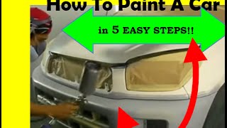 quotHow To Paint A Car In 5 Easy Stepsquot [upl. by Alenairam]