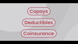 Understanding Copays Deductibles and Coinsurance [upl. by Euh753]