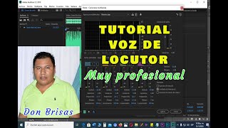 TUTORIAL COMO EDITAR LA VOZ ESTILO LOCUTOR DE RADIO EN ADOBE AUDITION CC [upl. by Giesecke]