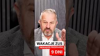 Aby załapać się na wakacje ZUS złóżcie wniosek do końca listopada [upl. by Nrek]