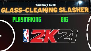 BEST GLASS CLEANING SLASHER on 2K21 RARE POWER FORWARD BUILD 2K21 [upl. by Avaria175]