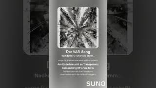 Der VARSong  Nachdenkliche Version [upl. by Lower705]