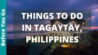 Tagaytay Philippines Travel Guide 11 BEST Things To Do In Tagaytay [upl. by Norabel]