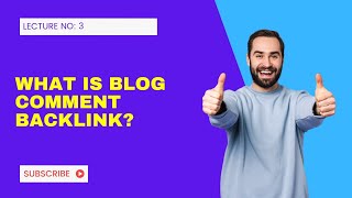 Mastering Blog Comment Backlinks  How We Can Create Blog Comment Backlinks  Lecture No 3 [upl. by Brie73]