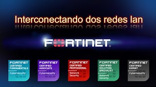 6 Curso de FortinetFortigate 7  Interconectando dos Redes Lan [upl. by Hinman]