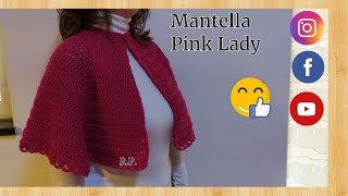 Mantella alluncinetto Pink Lady tutorial uncinettomantellauncinetto [upl. by Ocana]