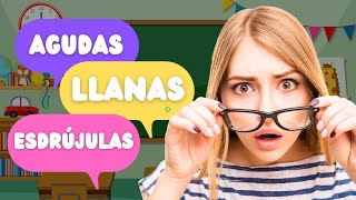 Explicación de Agudas Llanas y Esdrújulas Fácil para Niños de Primaria Tips Esenciales [upl. by Tirb]