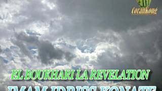 IMAM IDRISS KONATE EL BOUKHARI DEBUT DE LA REVELATION 02 [upl. by Jerold]