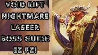 Watcher Of Realms Void Rift Nightmare Laseer Boss Guide [upl. by Saber206]