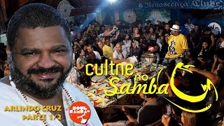 CULTNE  Arlindo Cruz amp Soul Mais Samba  Pt 12 [upl. by Nickola876]