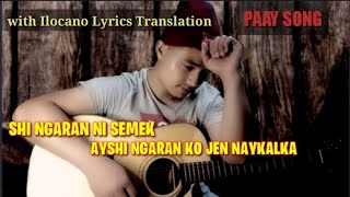 Shi ngaran ni semek ayshi ngaran ko jen naykalka with Ilocano Lyrics Translation [upl. by Dumas]