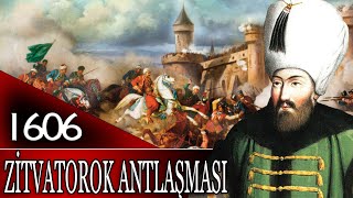 42  OSMANLI TARİHİ  ZİTVATOROK ANTLAŞMASI  SAFEVİ  AVUSTURYA SULTAN AHMED [upl. by Lletnohs166]