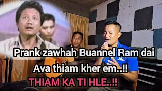 Buannel Ram Dai Cover tawh ah chuan ala thiam ber mai awm eAva thiam kher em Dintea kawlni [upl. by Lambart]