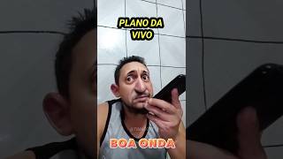 PLANO DA VIVO HUMOR COMÉDIA humor brasilcomedia comedia comediabrasileira memes humormemes [upl. by Natividad]