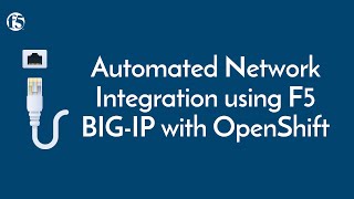 Using F5 CIS to Configure Network when Integrating F5 BIGIP with OpenShift [upl. by Adnohryt]