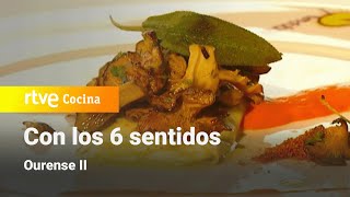 Con los 6 sentidos Ourense II  RTVE Cocina [upl. by Fates]