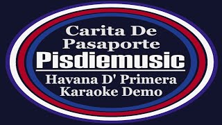 Carita De Pasaporte Havana D Primera  Karaoke Demo [upl. by Folger]